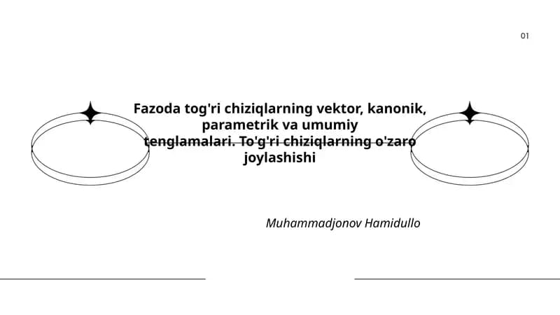 Fazoda tog'ri chiziqlarning vektor, kanonik, parametrik va umumiy tenglamalari