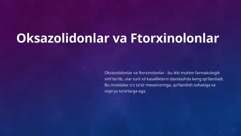 Oksazolidonlar va Ftorxinolonlar