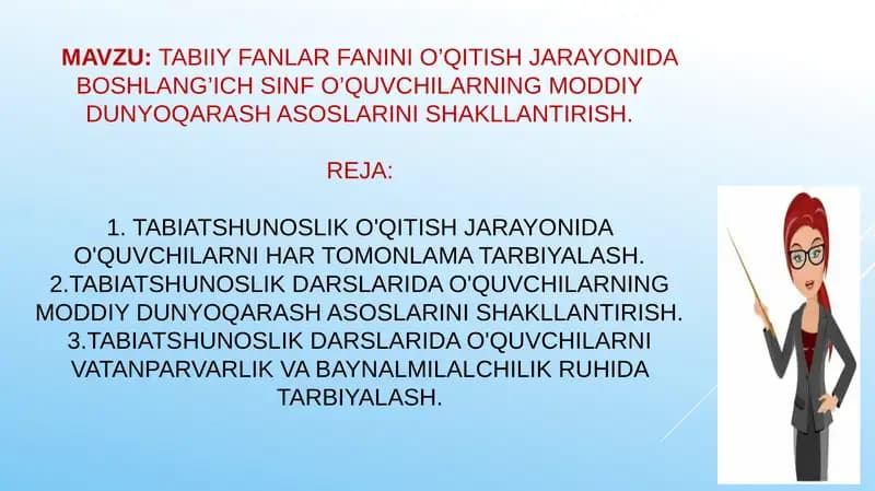 Tabiiy fanlar fanini o’qitish jarayonida boshlang’ich sinf o’quvchilarning moddiy dunyoqarash asoslarini shakllantirish