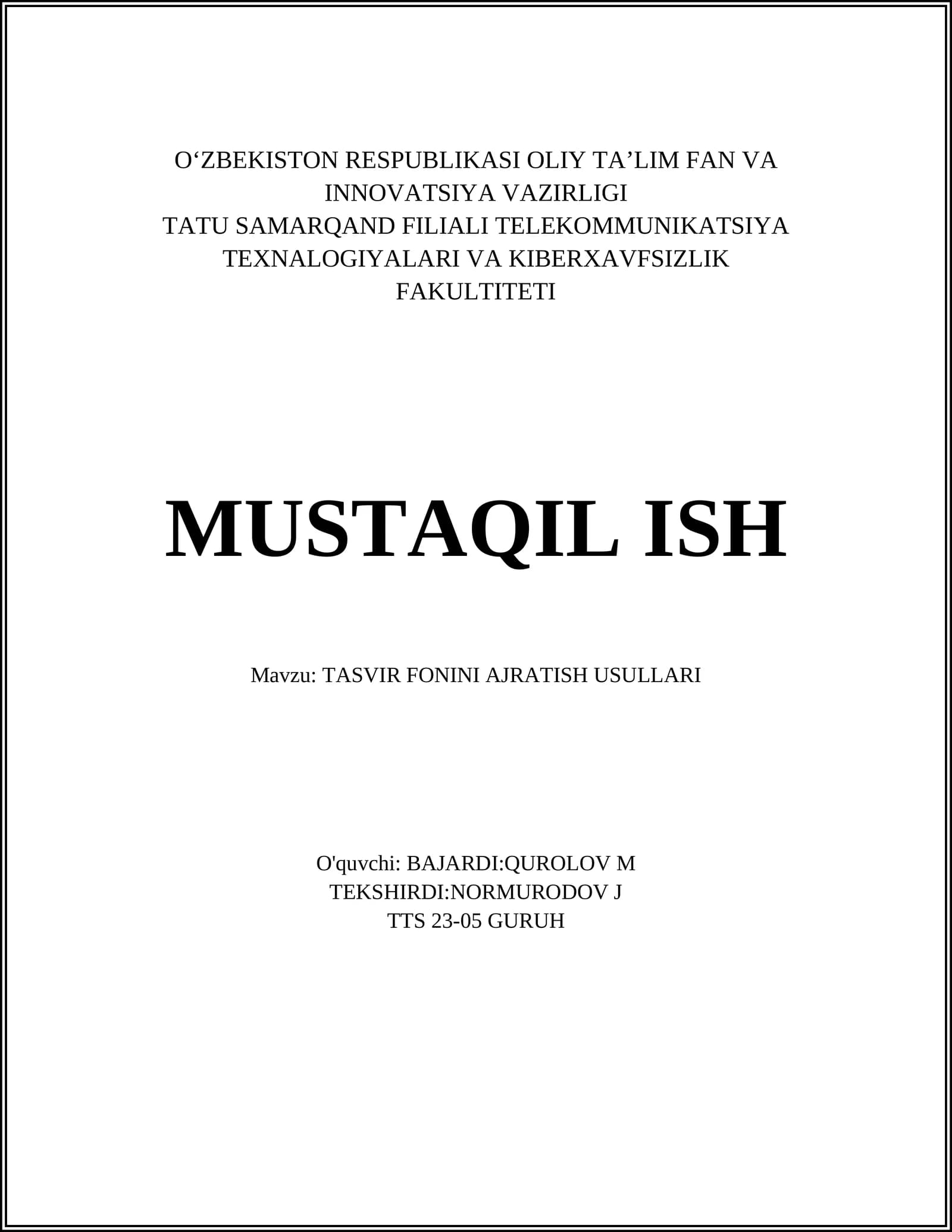 TASVIR FONINI AJRATISH USULLARI