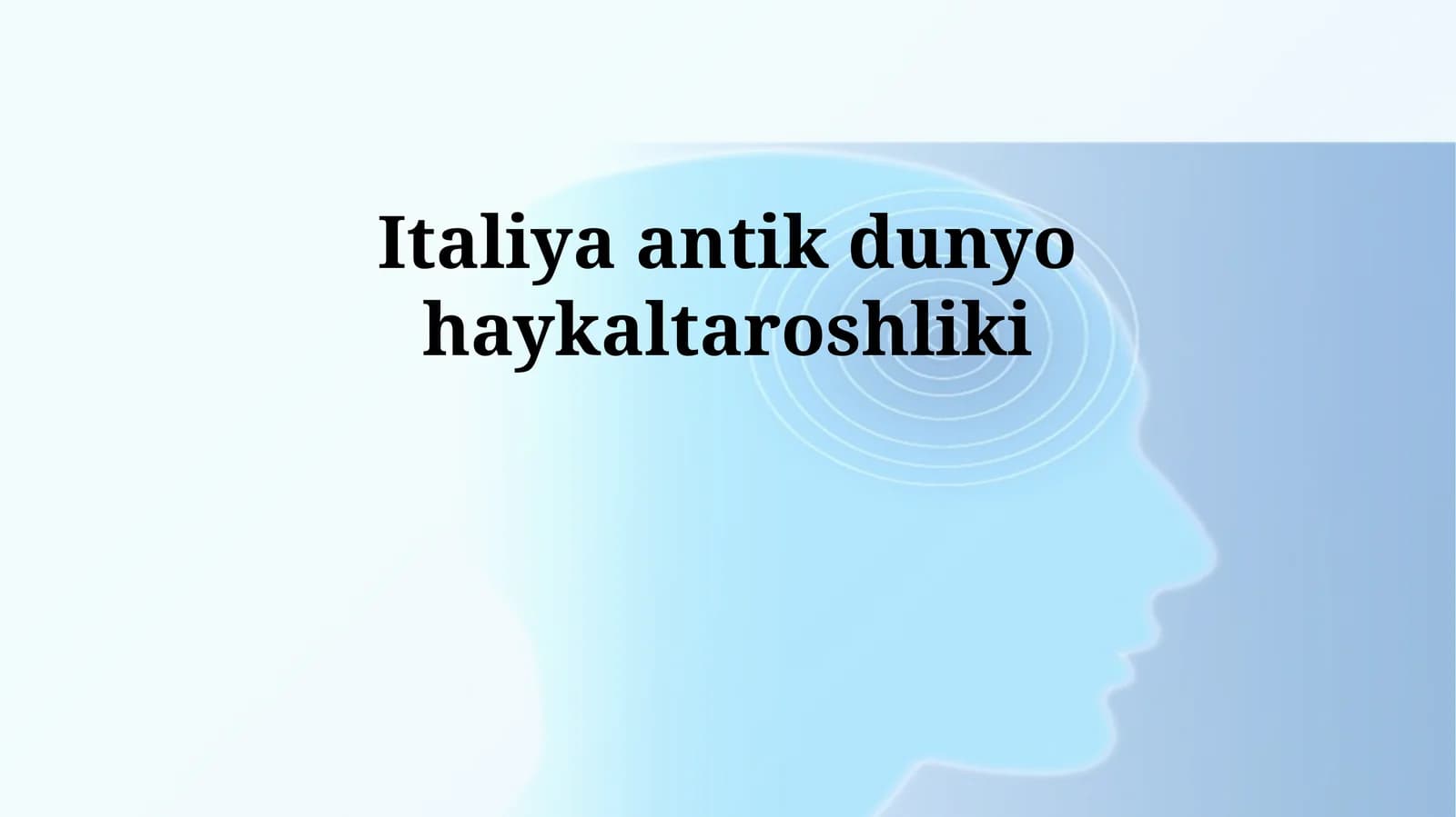 Italiya antik dunyo haykaltaroshliki