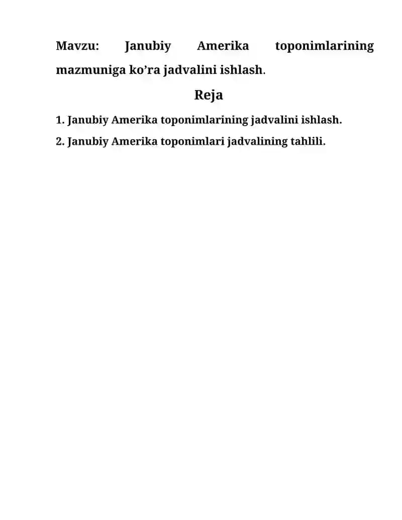 Janubiy Amerika toponimlarining mazmuniga ko’ra jadvalini ishlash