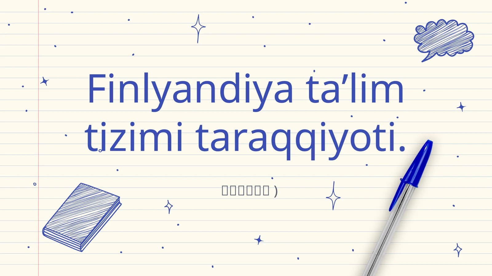 Finlyandiya ta’lim tizimi taraqqiyoti