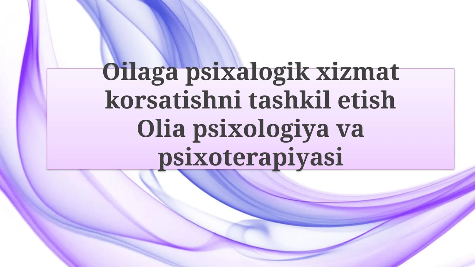 Oilagapsixalogikxizmatkorsatishnitashkiletish