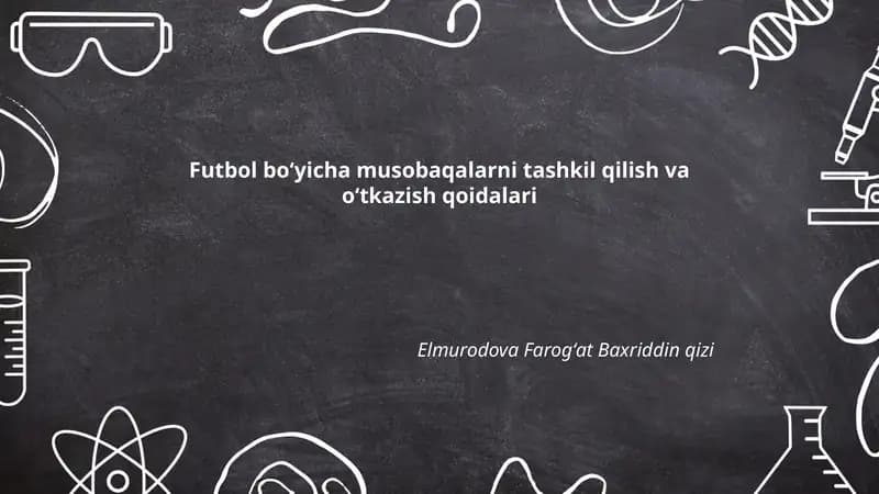 Futbol boʻyicha musobaqalarni tashkil qilish va oʻtkazish qoidalari