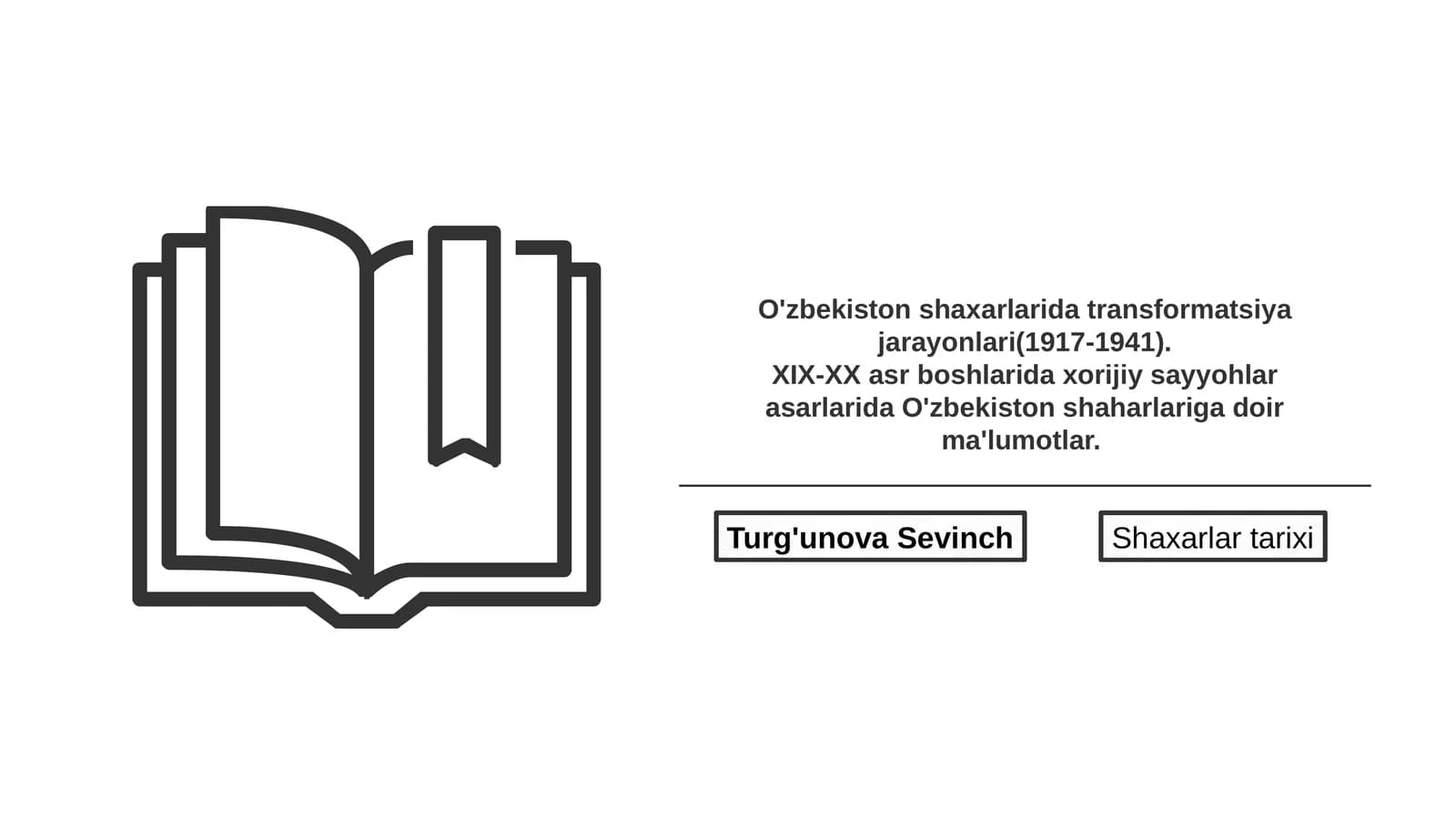 O'zbekiston shaxarlarida transformatsiya jarayonlari(1917-1941)