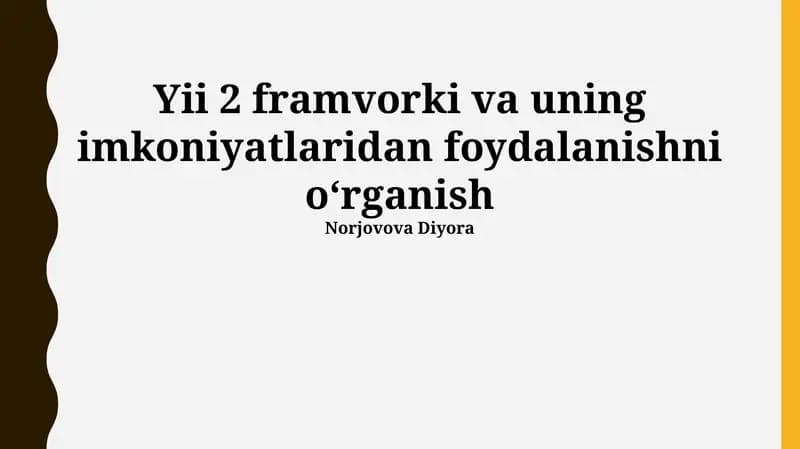 Yii 2 Framework va uning imkoniyatlari
