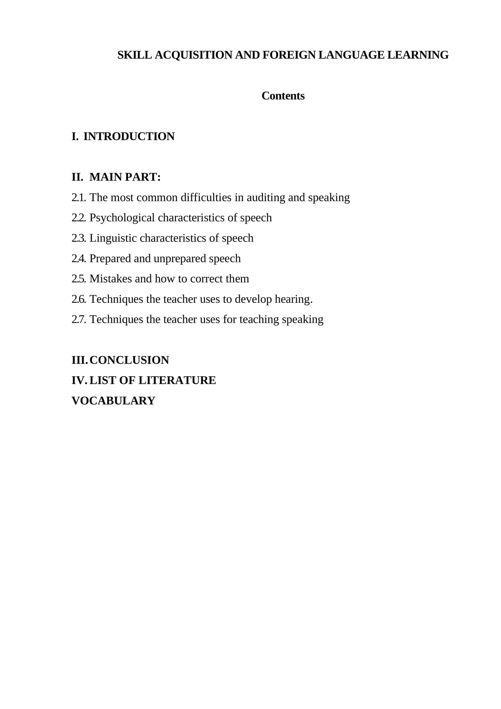 SKILL ACQUISITION AND FOREIGN LANGUAGE LEARNING