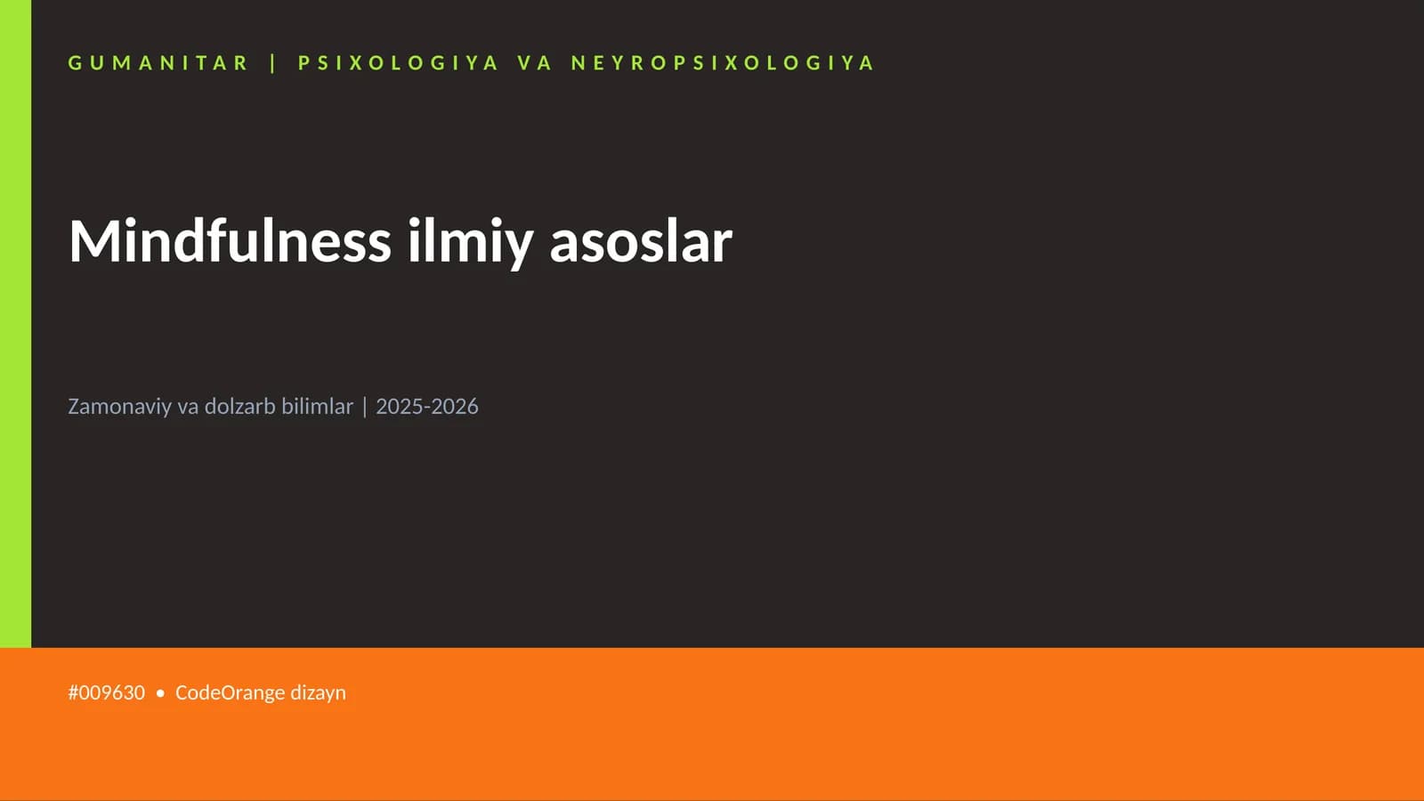 Mindfulness ilmiy asoslar