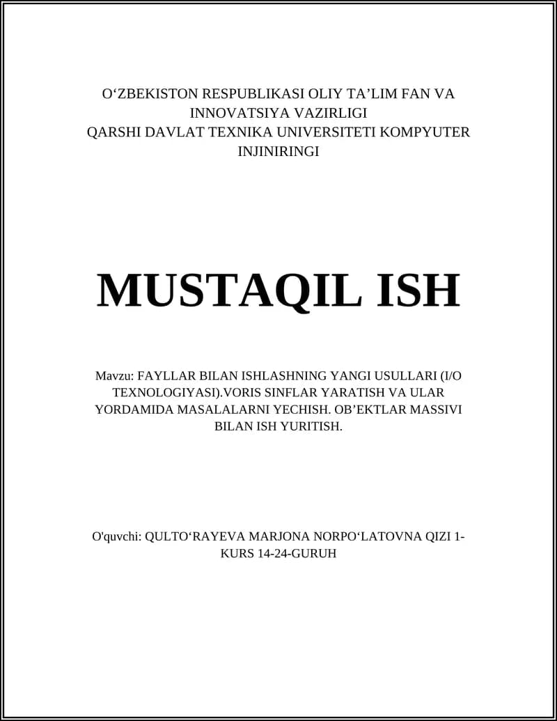 FAYLLAR BILAN ISHLASHNING YANGI USULLARI (I/O TEXNOLOGIYASI)