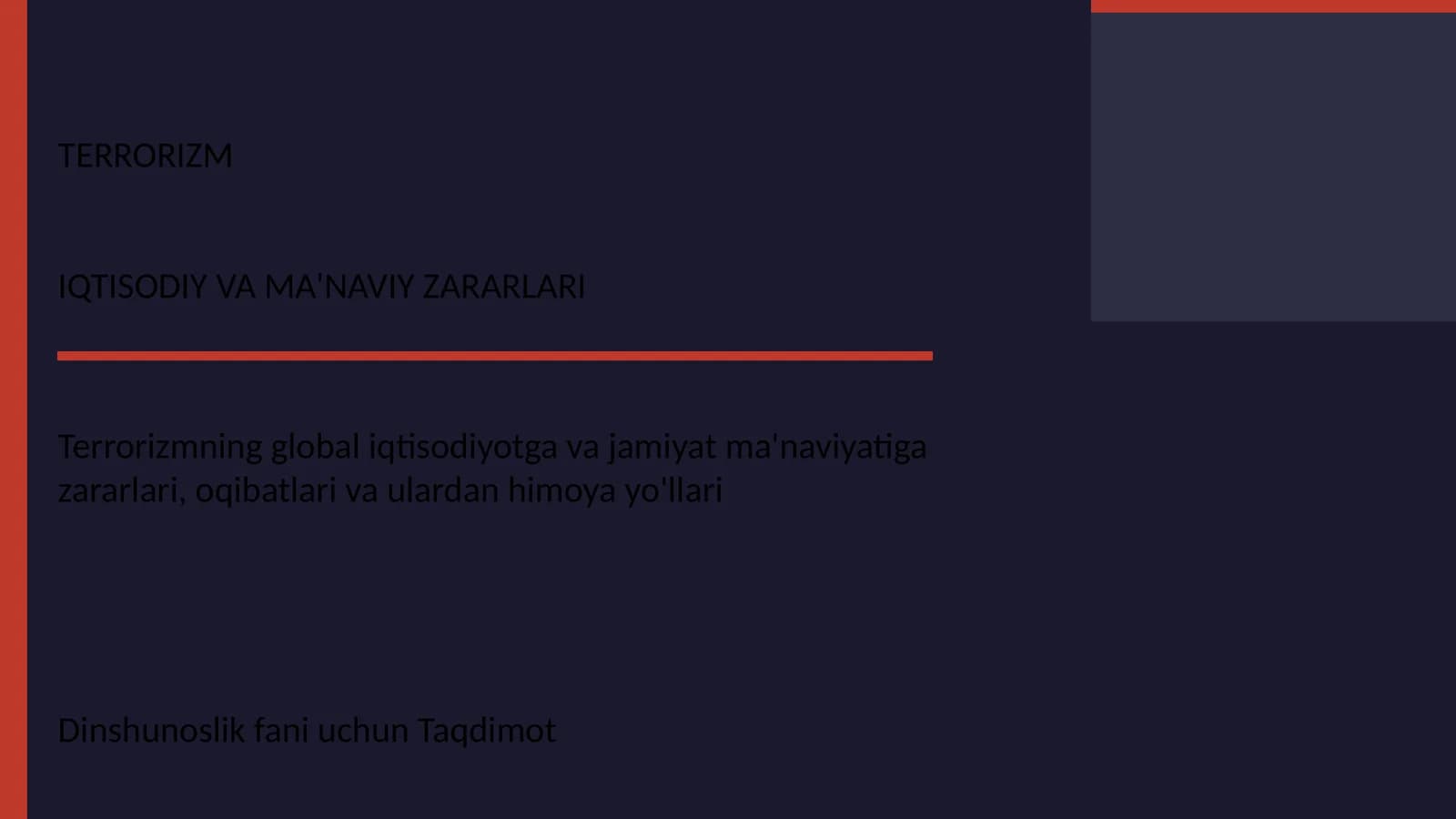TERRORIZM IQTISODIY VA MA'NAVIY ZARARLARI