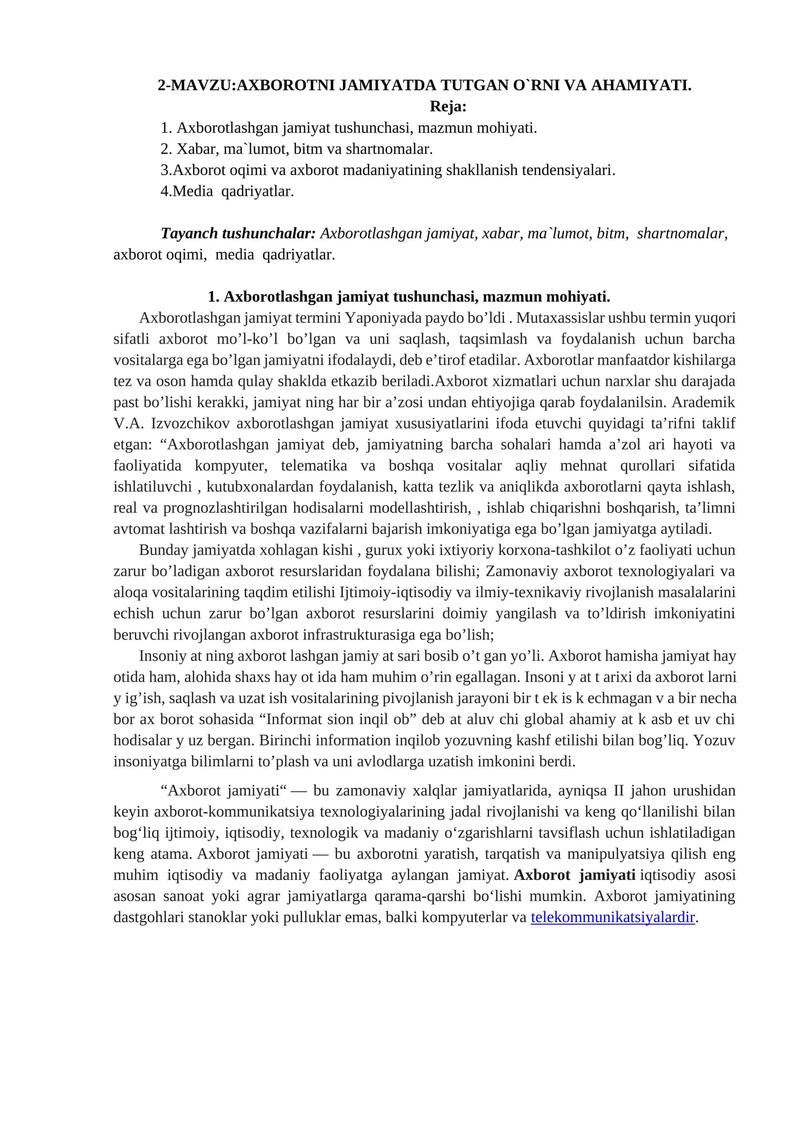 Axborotni jamiyatda tutgan o`rni va ahmiyati