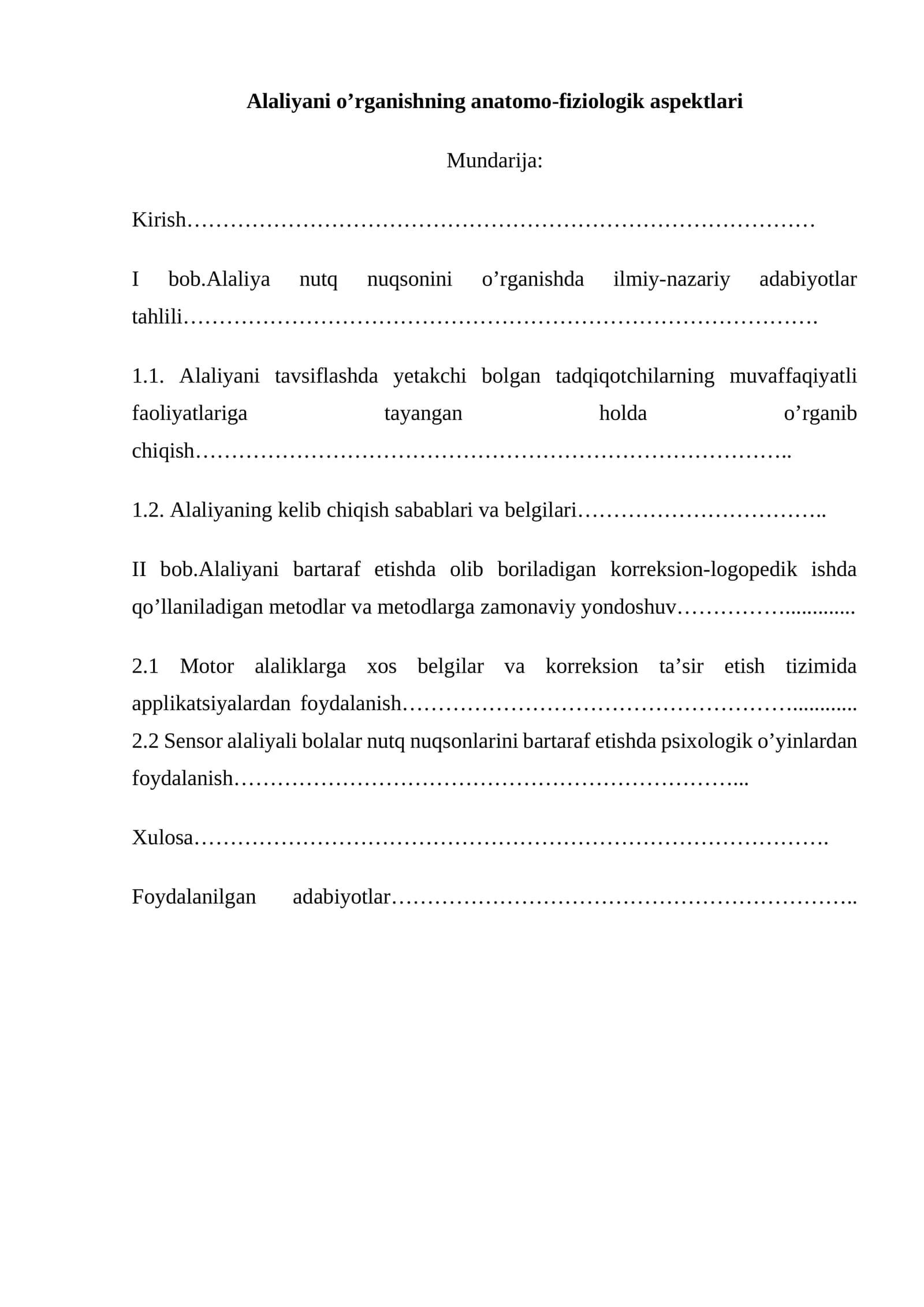Alaliyani o’rganishning anatomo-fiziologik aspektlari