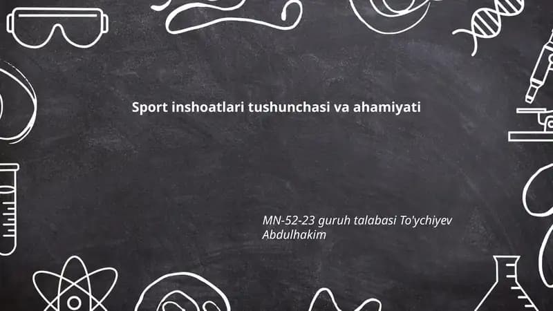 Sport inshoatlari tushunchasi va ahamiyati