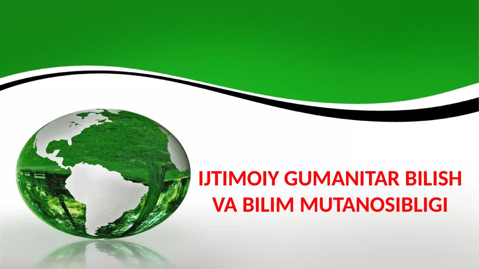 IJTIMOIY GUMANITAR BILISH VA BILIM MUTANOSIBLIGI