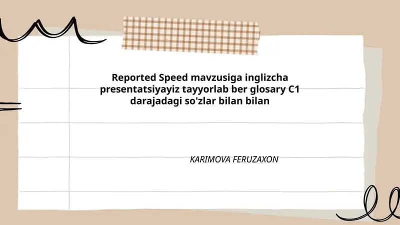 Reported Speed mavzusiga inglizcha presentatsiyayiz