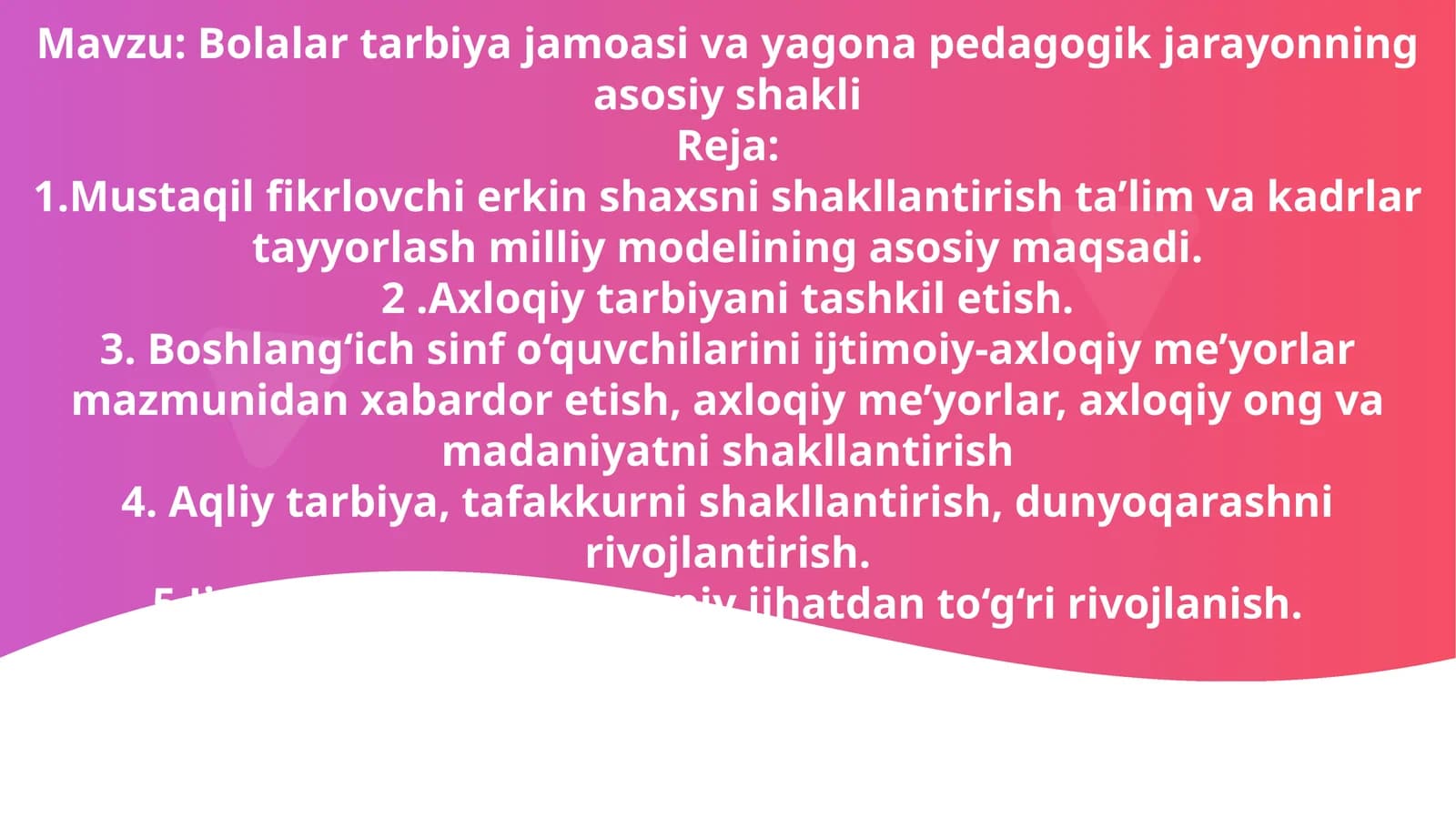 Bolalar tarbiya jamoasi va yagona pedagogik jarayonning asosiy shakli