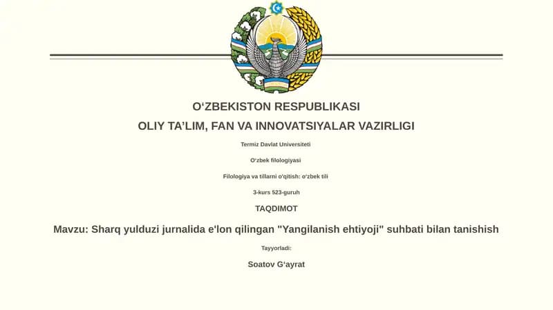 Sharq yulduzi jurnalida e'lon qilingan "Yangilanish ehtiyoji" suhbati