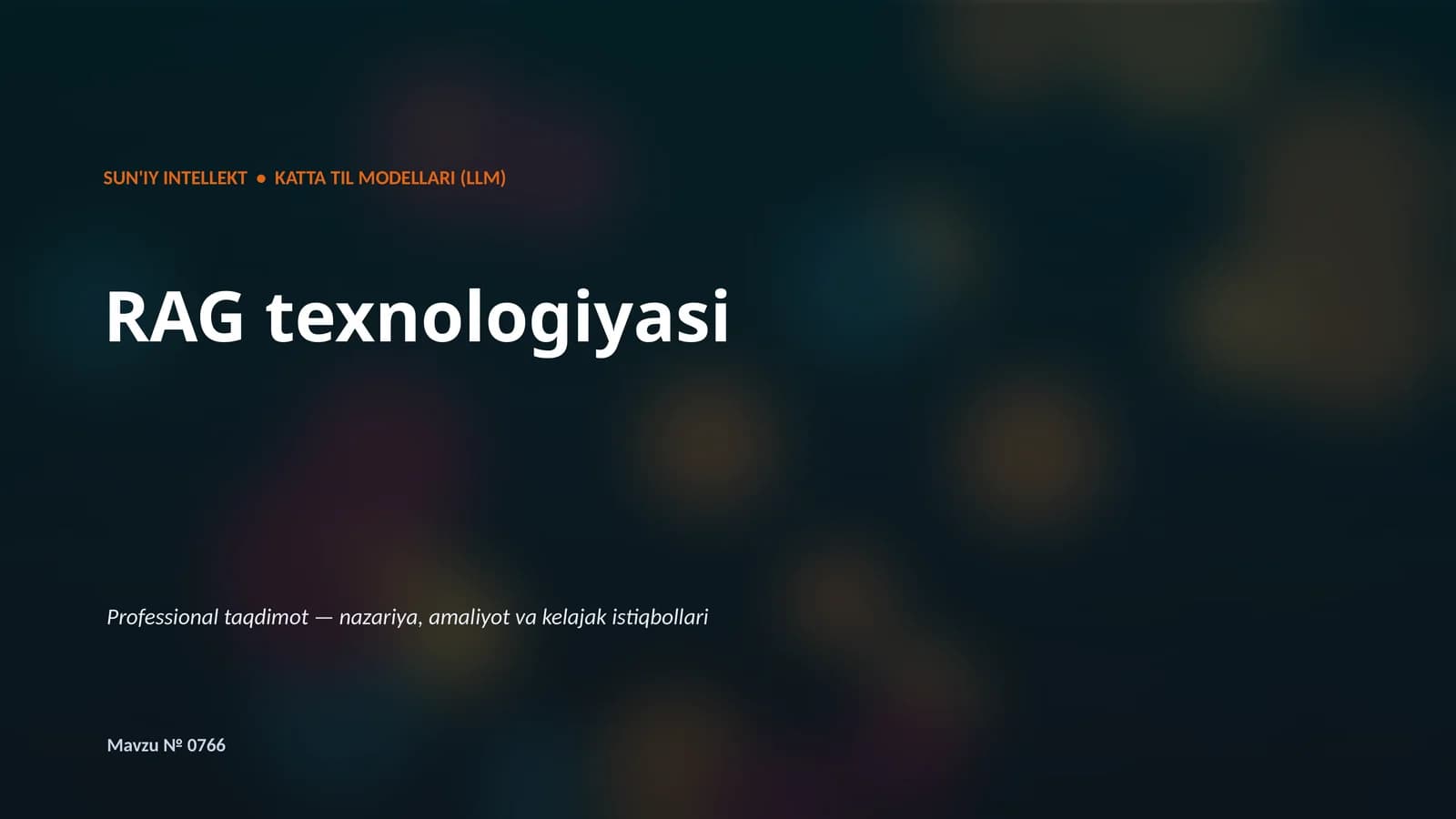 SUN'IY INTELLEKT • KATTA TIL MODELLARI (LLM)