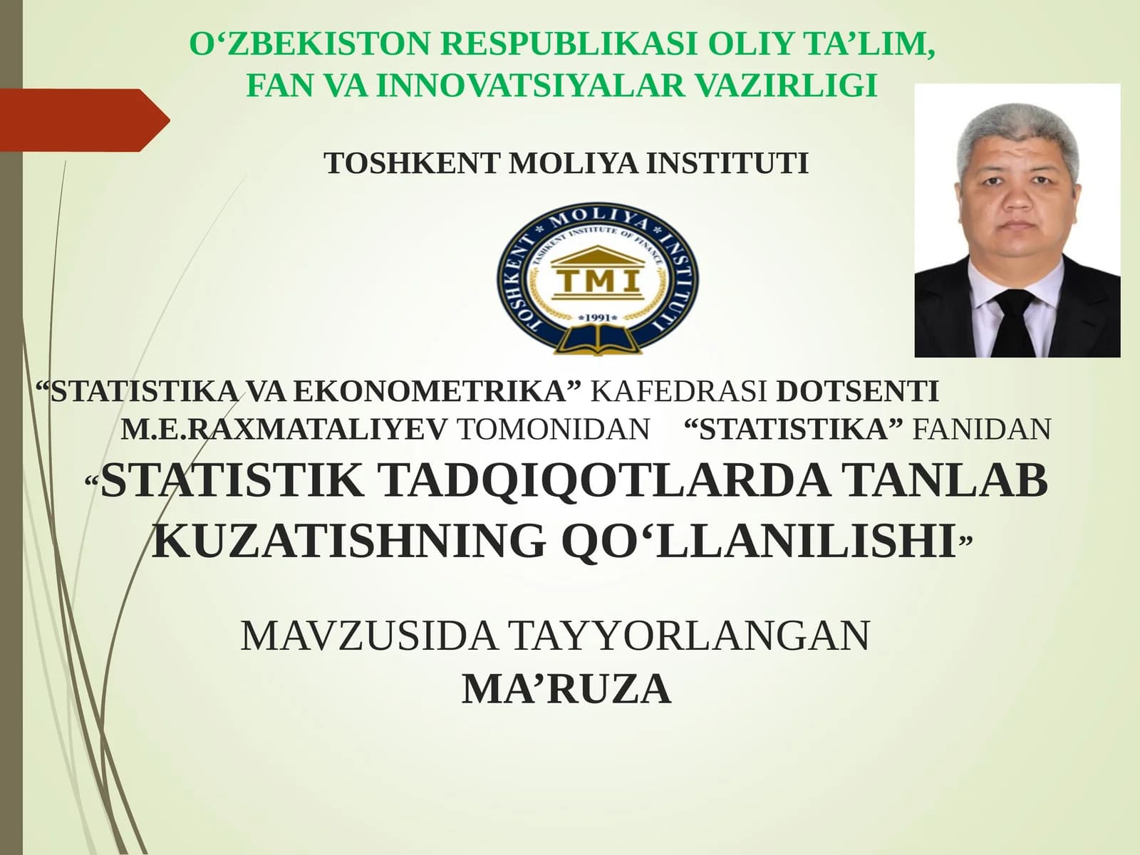 STATISTIK TADQIQOTLARDA TANLAB KUZATISHNING QO‘LLANILISHI