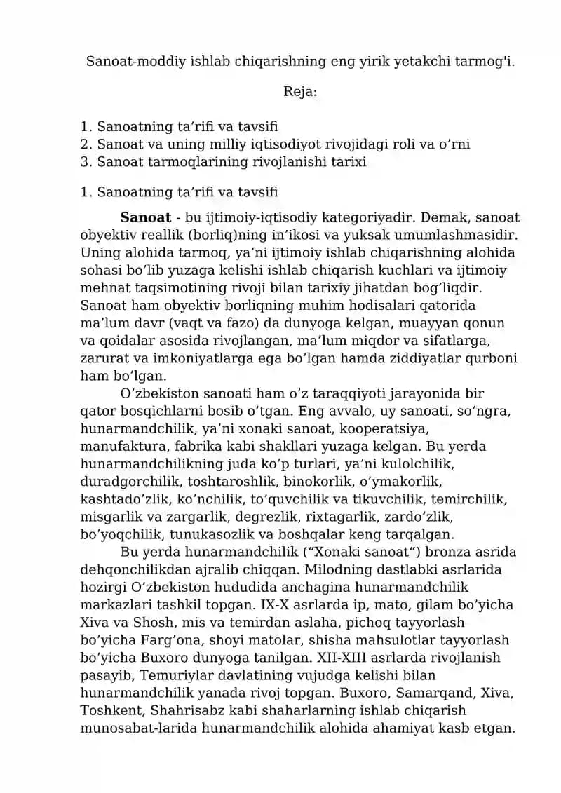 Sanoat-moddiy ishlab chiqarishning eng yirik yetakchi tarmog'i.