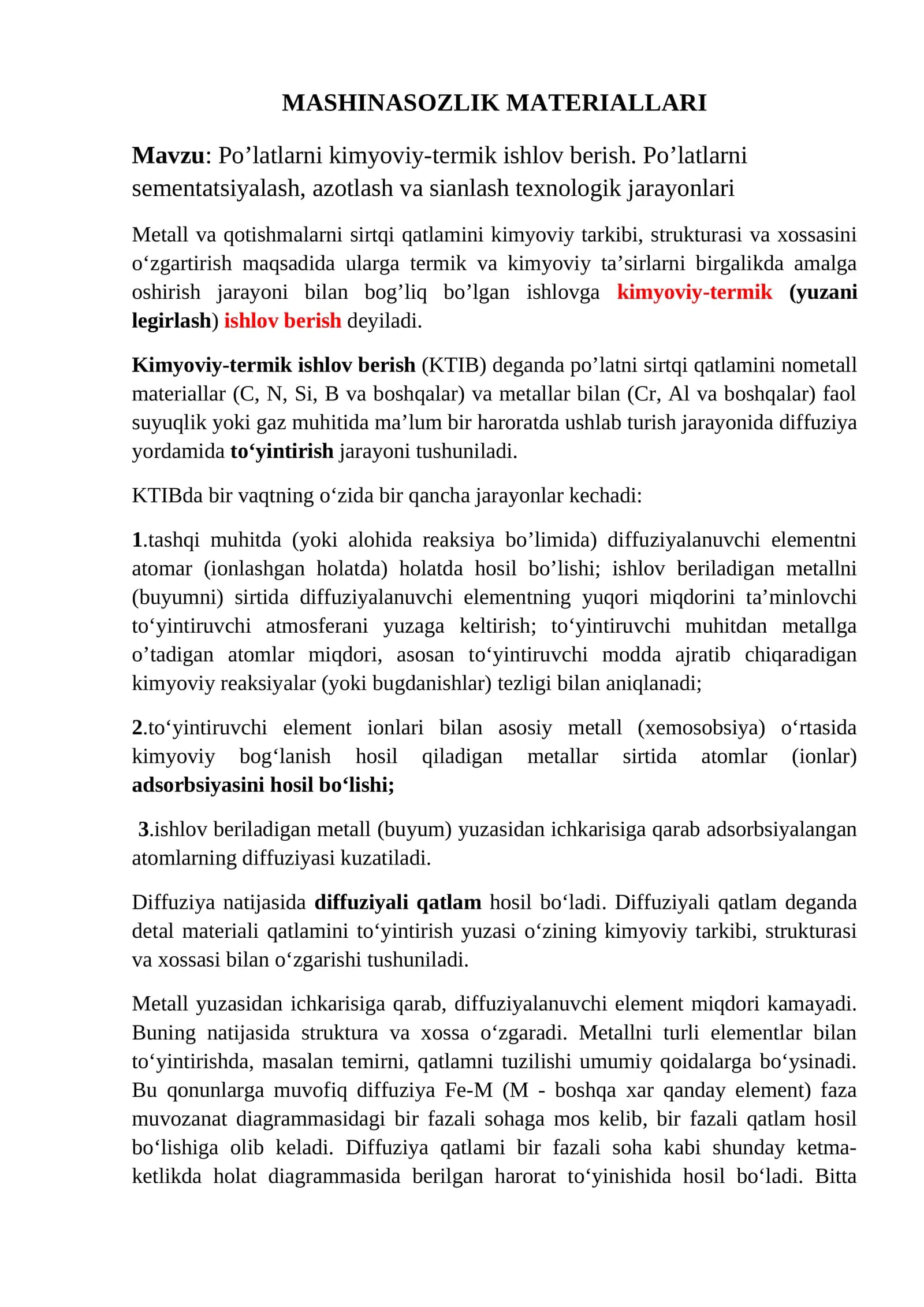 Po’latlarni kimyoviy-termik ishlov berish. Po’latlarni sementatsiyalash, azotlash va sianlash texnologik jarayonlari