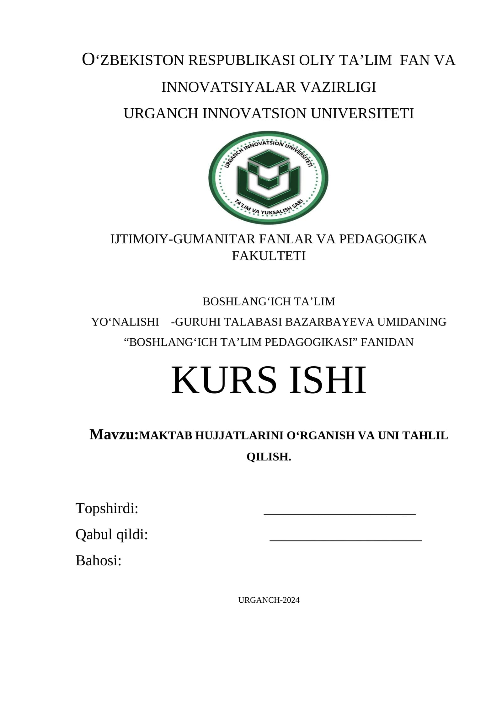 MAKTAB HUJJATLARINI O‘RGANISH VA UNI TAHLIL QILISH