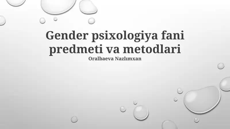 Gender psixologiya fani predmeti va metodlari