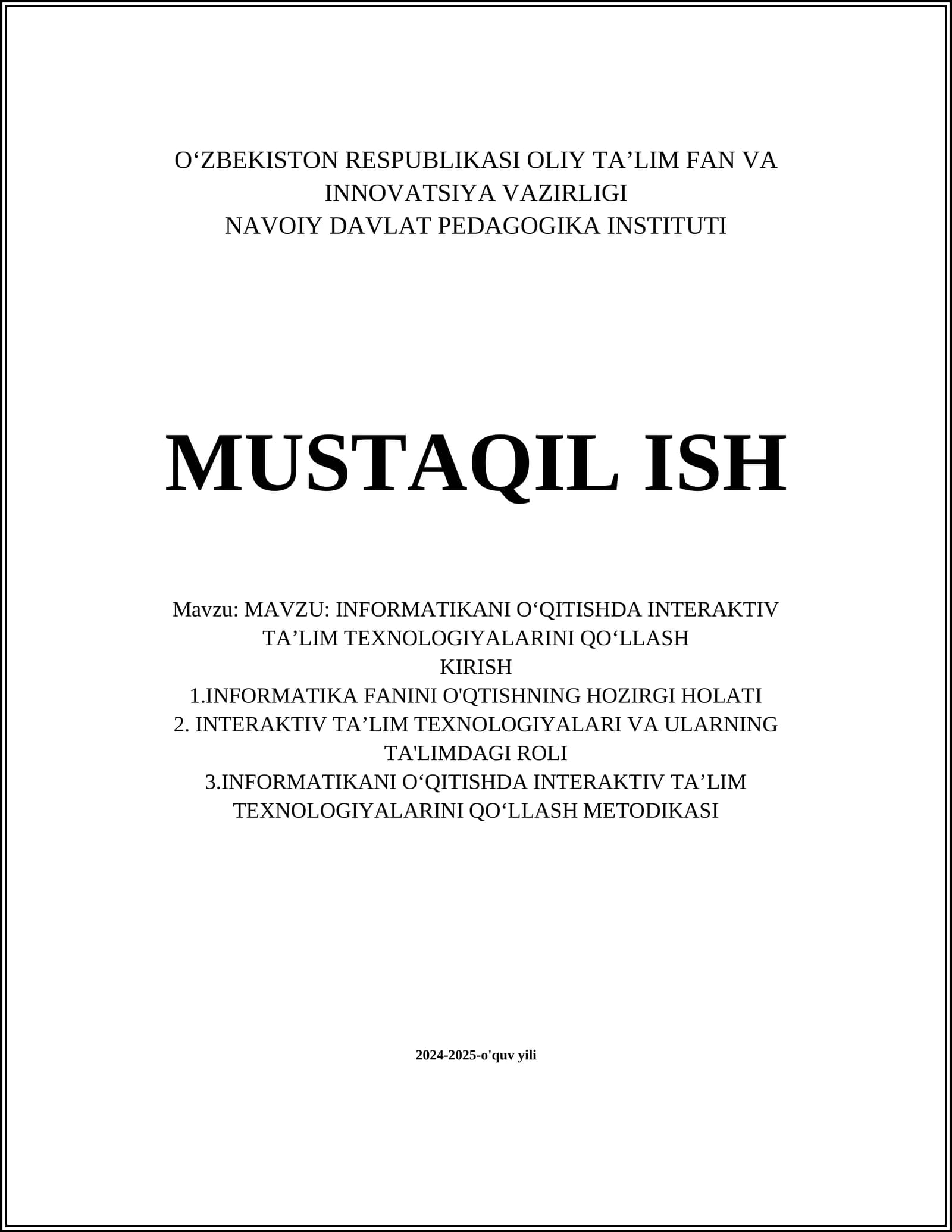 INFORMATIKANI O‘QITISHDA INTERAKTIV TA’LIM TEXNOLOGIYALARINI QO‘LLASH