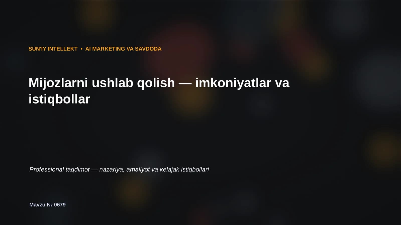 SUN'IY INTELLEKT • AI MARKETING VA SAVDODA