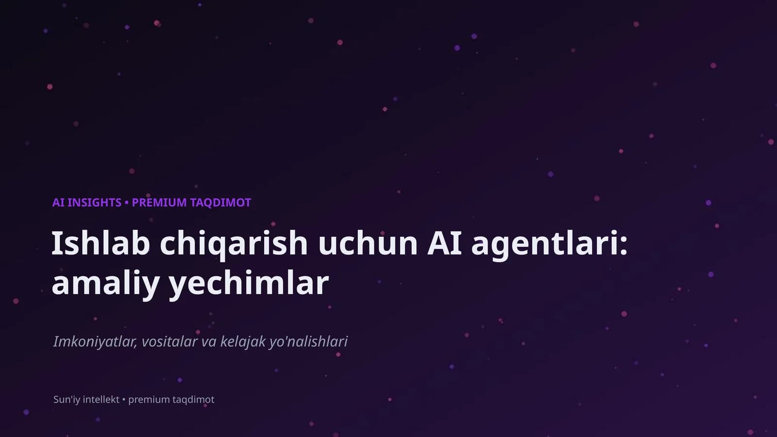 Sun'iy intellekt premium taqdimot
