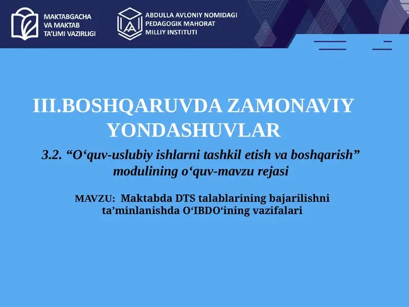 Maktabda DTS talablarining bajarilishni ta’minlanishda O‘IBDO‘ining vazifalari