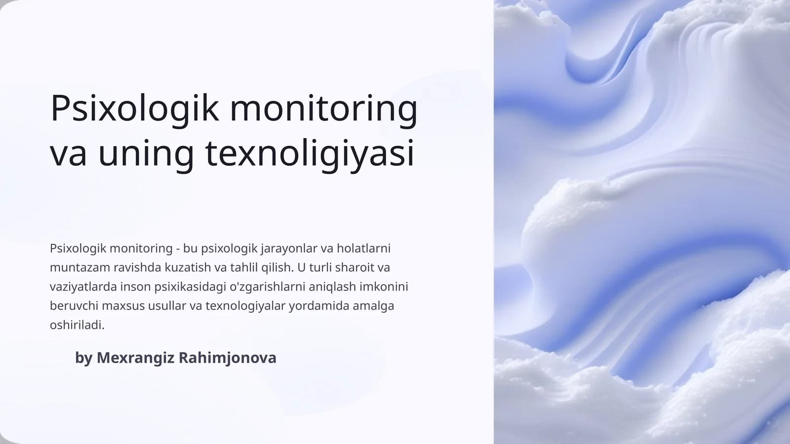 Psixologik monitoring va uning texnologiyasi