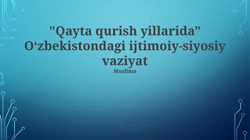 Oʻzbekistondagi ijtimoiy-siyosiy vaziyat