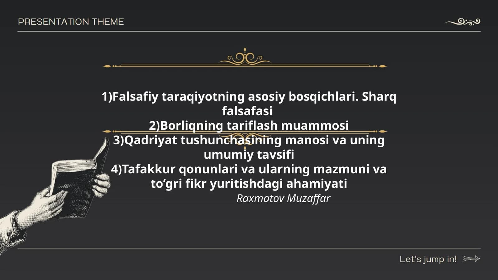 Falsafiy taraqiyotning asosiy bosqichlari. Sharq falsafasi