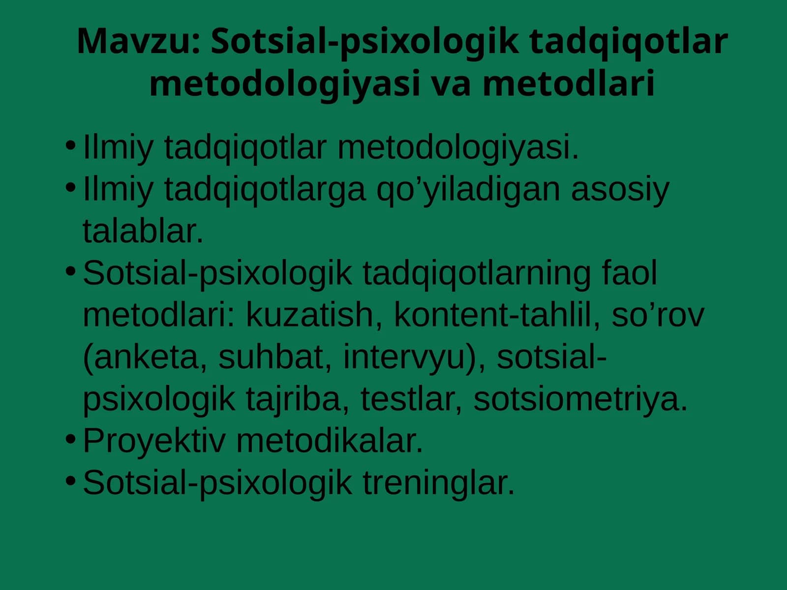 Sotsial-psixologik tadqiqotlar metodologiyasi va metodlari