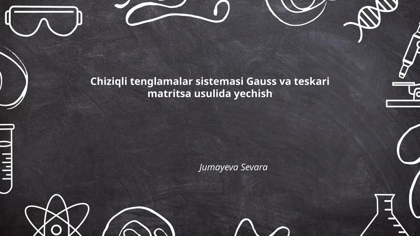 Chiziqli tenglamalar sistemasi Gauss va teskari matritsa usulida yechish
