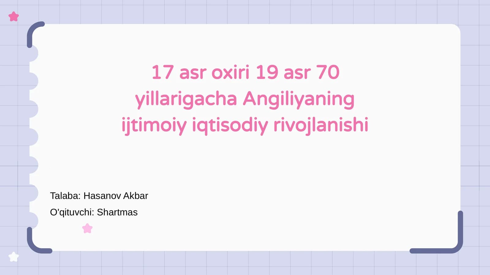 Angliyaning 17-19 asrlardagi ijtimoiy-iqtisodiy rivojlanishi
