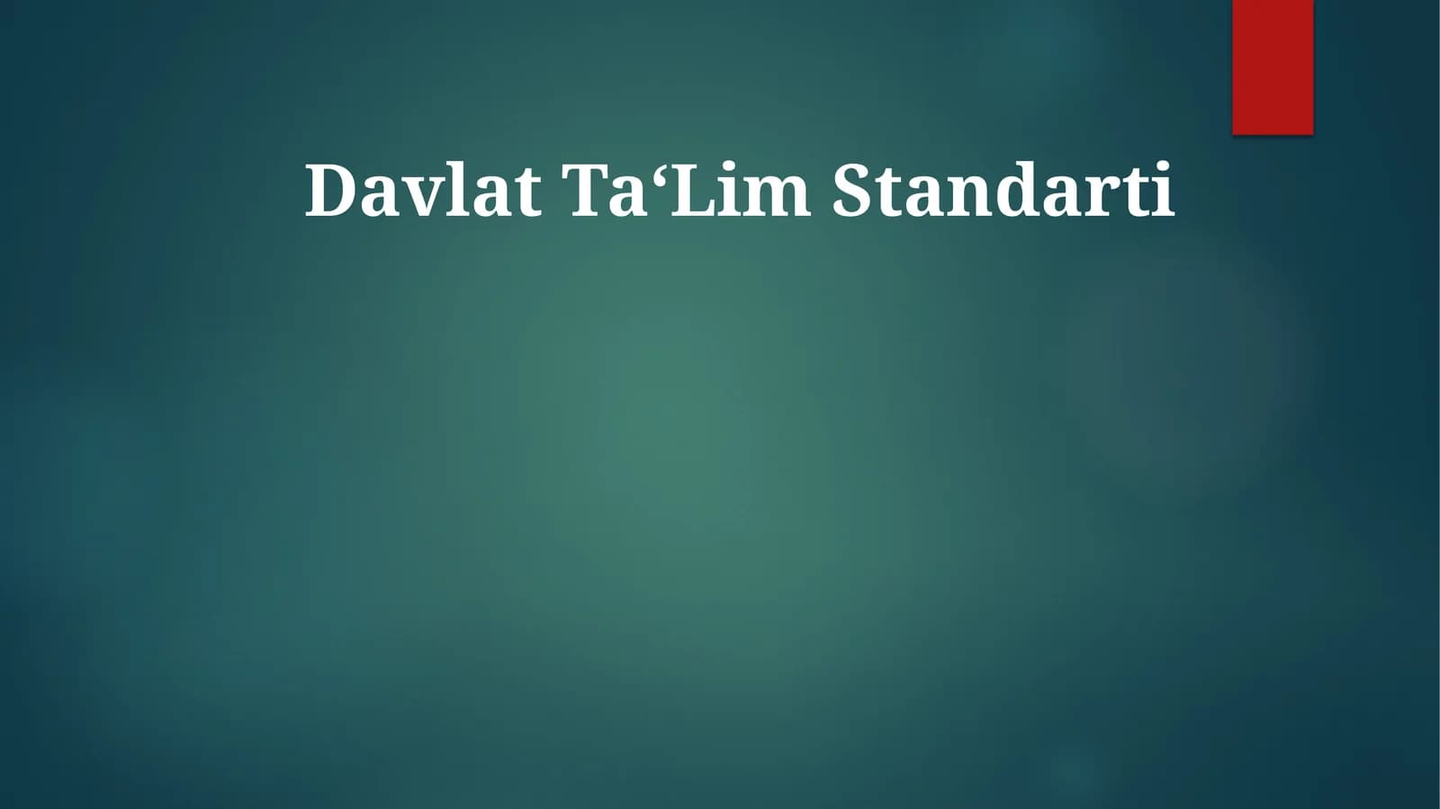 Davlat Ta‘Lim Standarti
