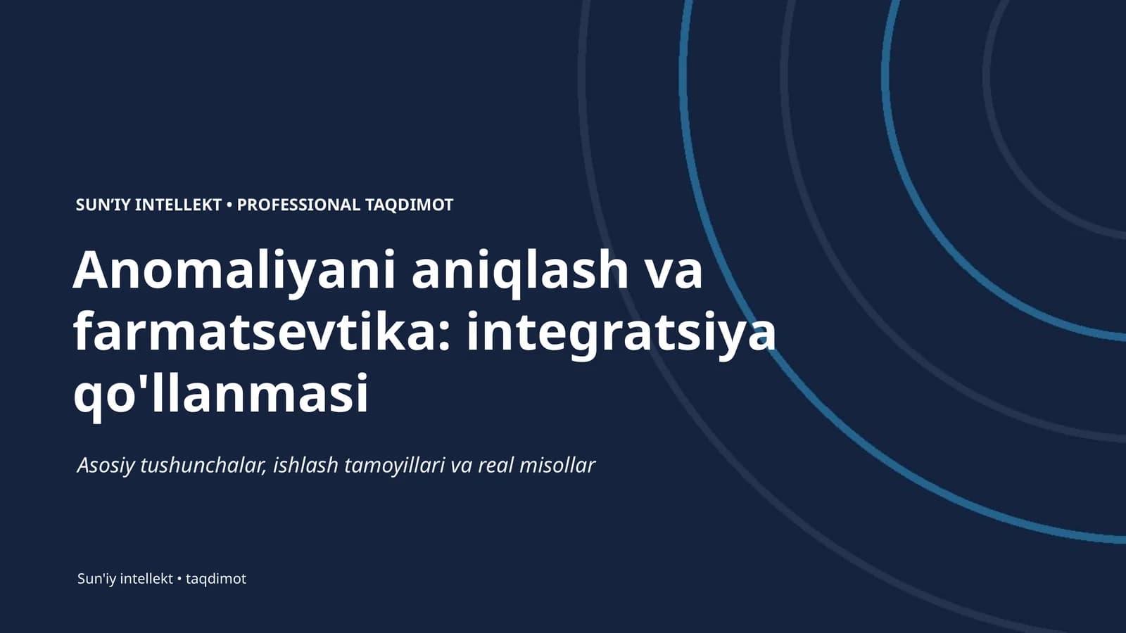 Anomaliyani aniqlash va farmatsevtika: integratsiya qo'llanmasi