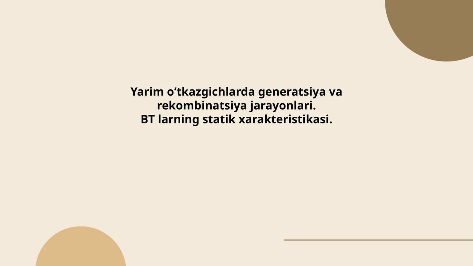 Yarim oʻtkazgichlarda generatsiya va rekombinatsiya jarayonlari