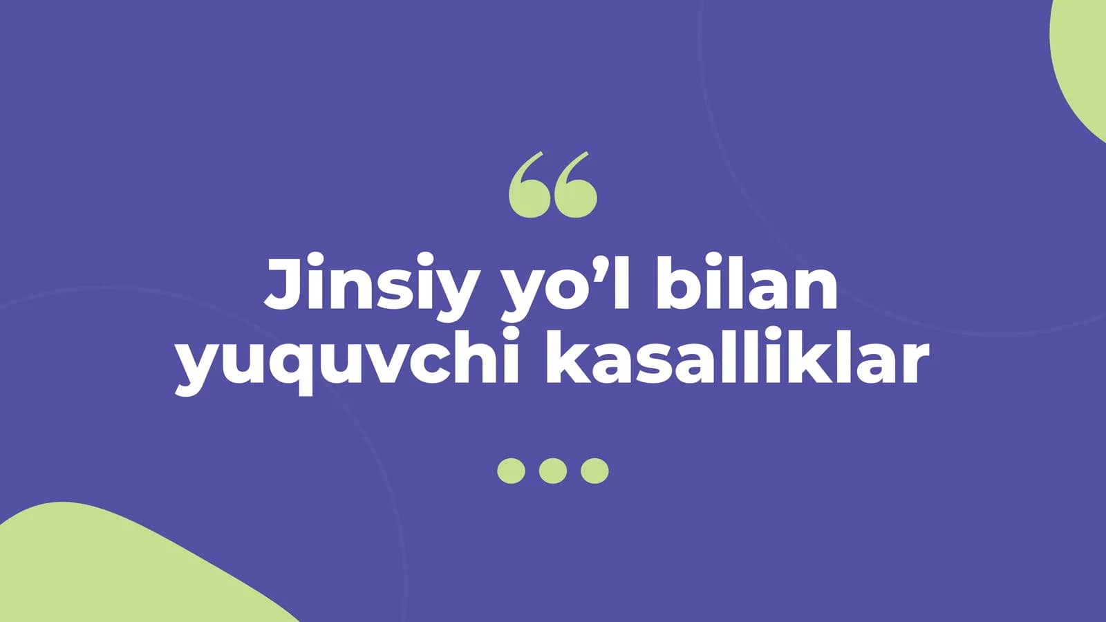 Jinsiy yo’l bilan yuquvchi kasalliklar