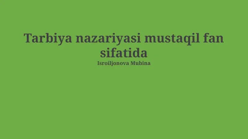 Ta'lim nazariyasi mustaqil fan sifatida