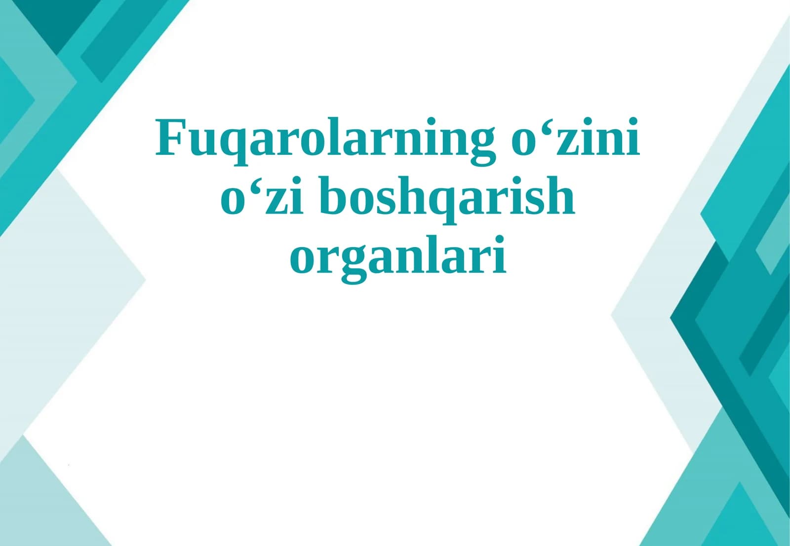Fuqarolarning o‘zini o‘zi boshqarish organlari