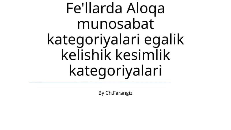 Fe'llarda Aloqa munosabat kategoriyalari