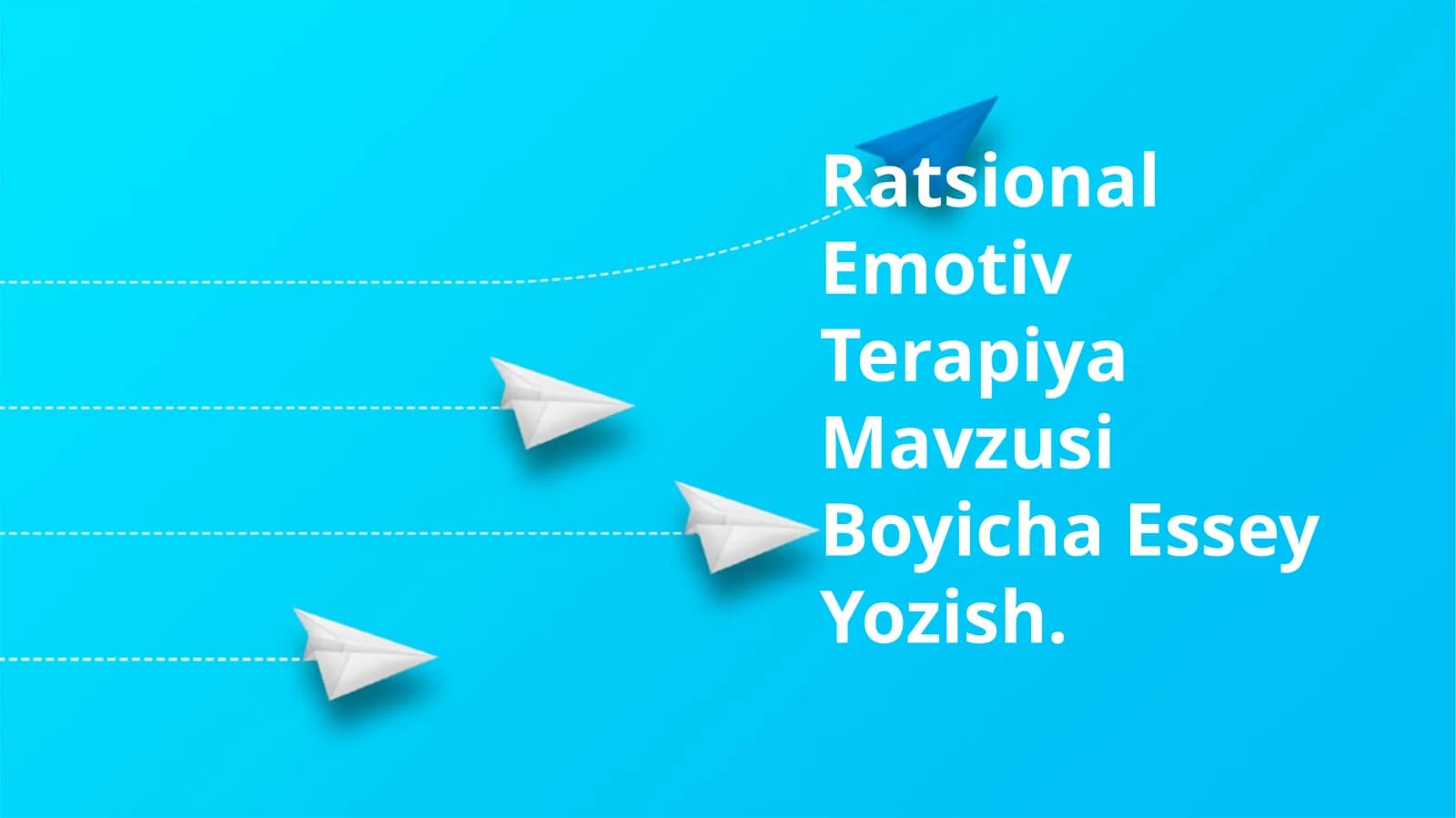 Ratsional Emotiv Terapiya Mavzusi Boyicha Essey Yozish