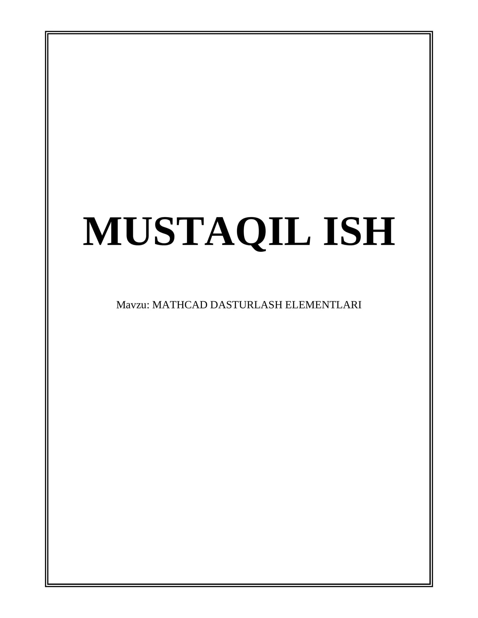 MATHCAD DASTURLASH ELEMENTLARI