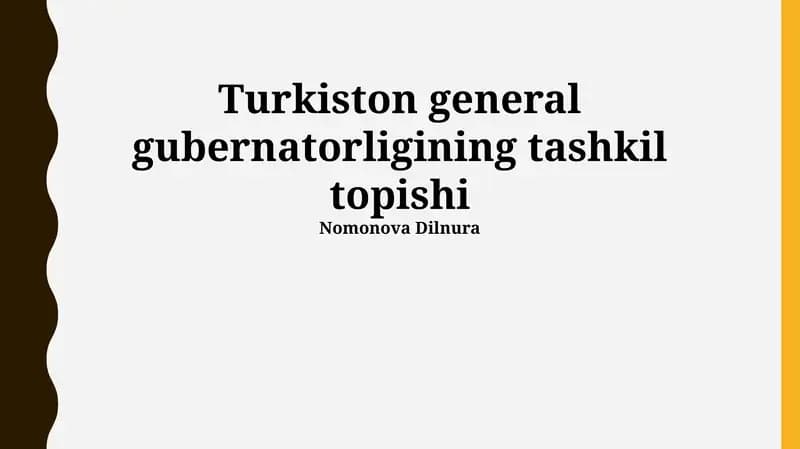 Turkiston general gubernatorligining tashkil topishi