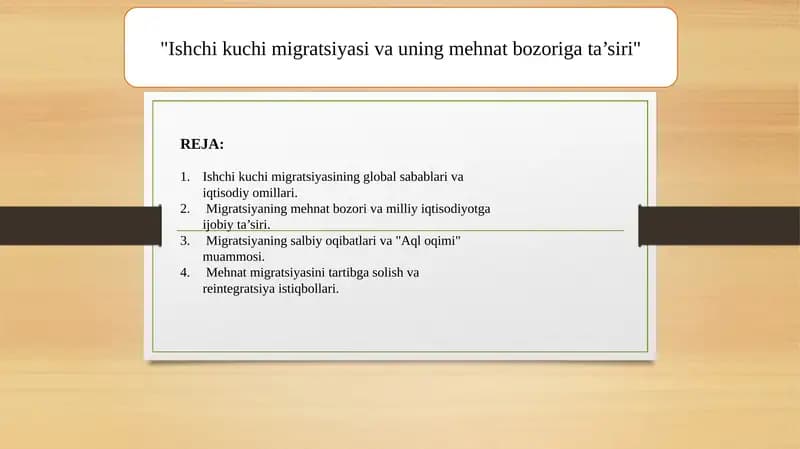 Ishchi kuchi migratsiyasining global sabablari va iqtisodiy omillari