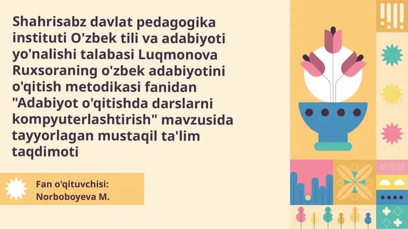 Adabiyot o'qitishda kompyuterlashtirish